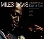 „Kind of Blue” - Miles Davis