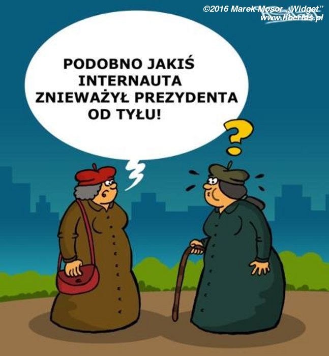 Znieważył prezydenta