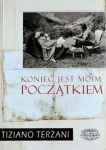 Koniec jest moim początkiem