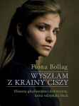 Wyszłam z krainy ciszy