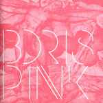 Boris - Pink