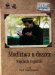 Modlitwa o deszcz - Wojciech Jagielski