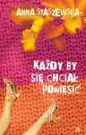 Każdy by się chciał powiesić