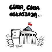 Cuda, cuda ogłaszają...