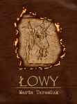 „Łowy” – Marta Tarasiuk