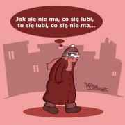 Jak się nie ma...